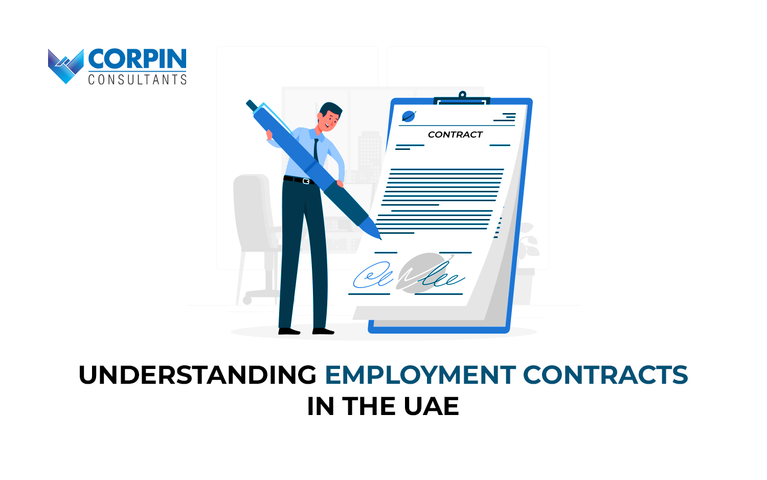 employment contract in UAE, UAE employment law, corpin consultants uae