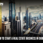 start a real estate business in dubai