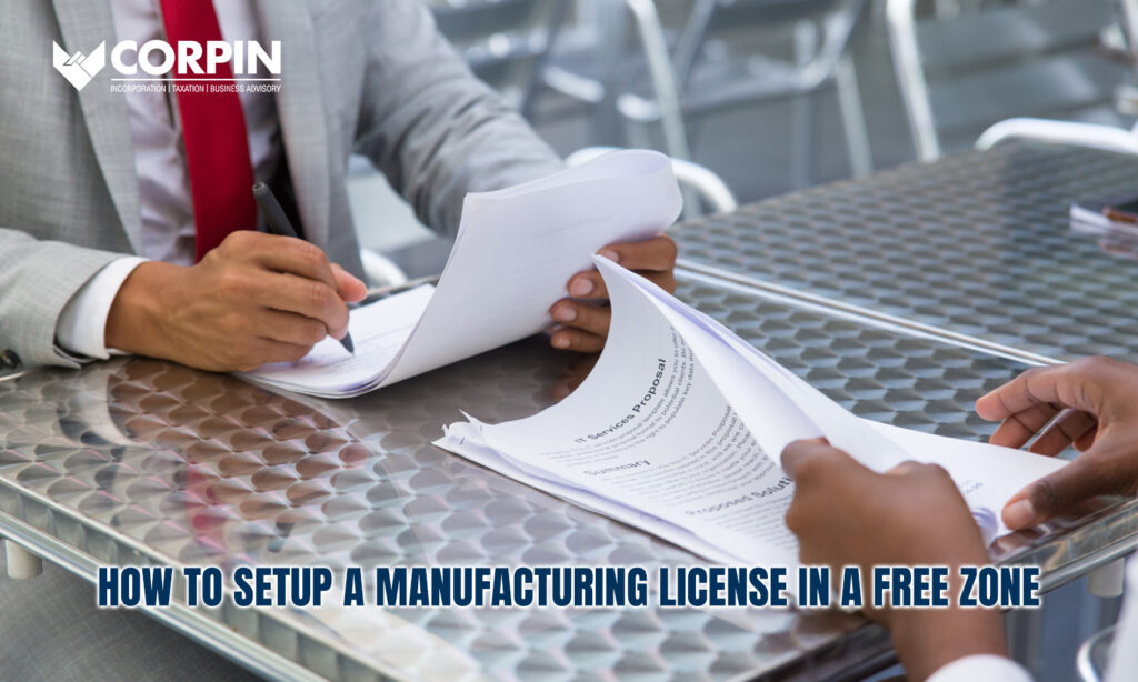 manufacturing license setup in free zone