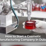 setup a cosmetic manufacturing company in dubai